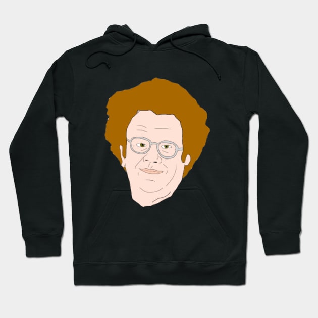 Dr Steve Brule Hoodie by VideoNasties